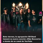 Este viernes, la agrupación SH Band lanzará su nueva canción, “Elijo Buscarte”, a través de su canal de YouTube.