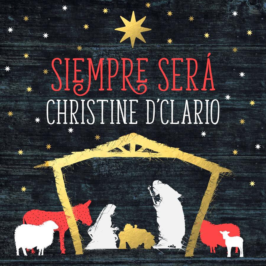 Christine D'Clario - Siempre Sera