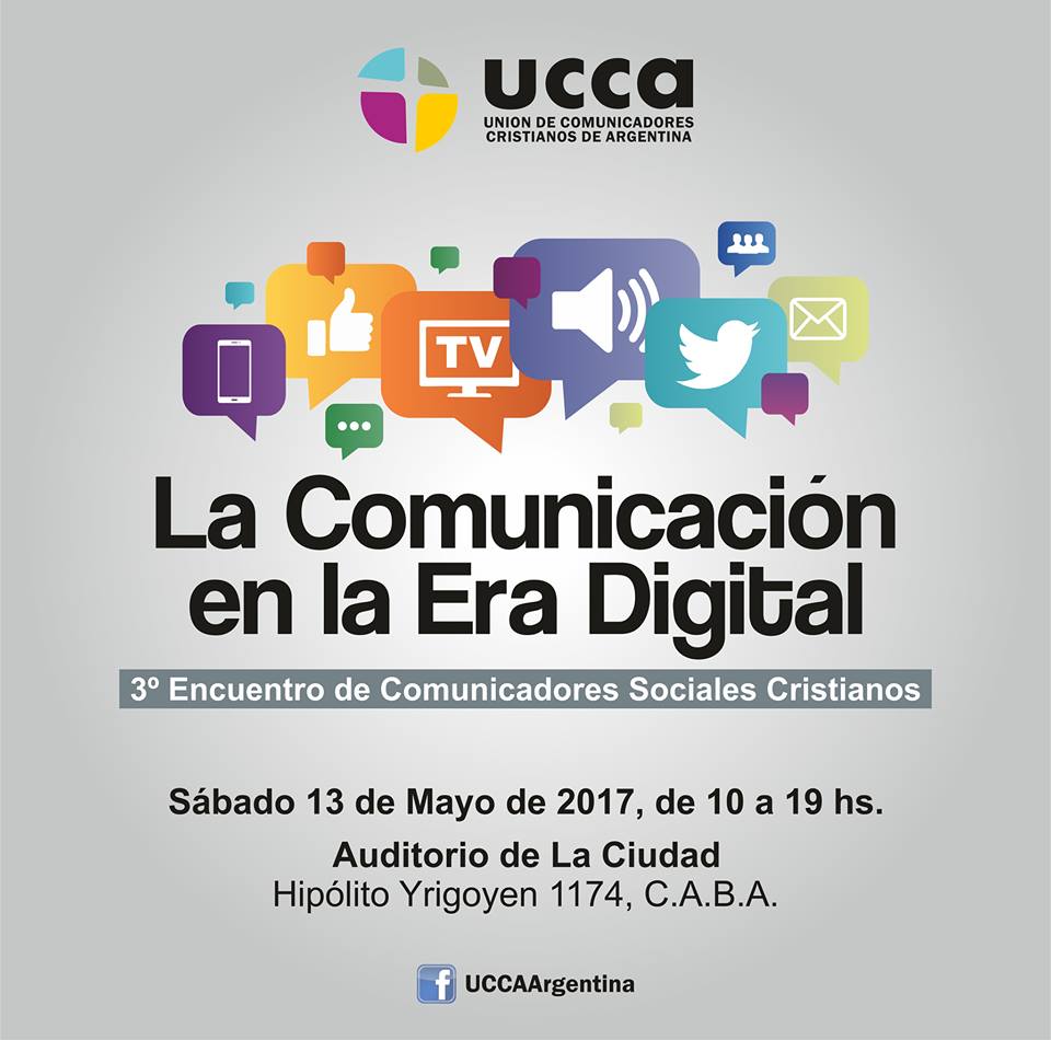 Primer Avance Tercer Encuentro de Comunicadores UCCA - La comunicación en la era digital